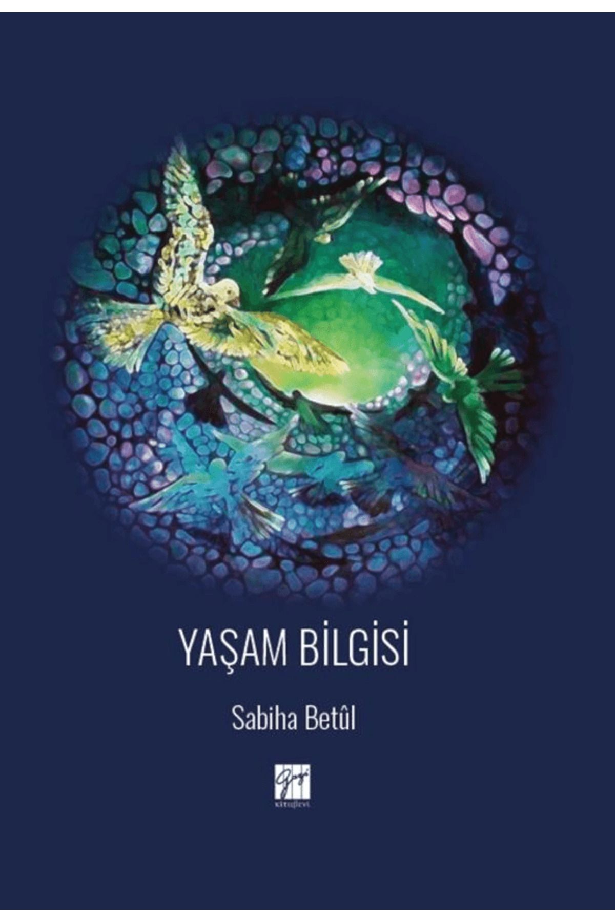 Gazi Kitabevi Yaşam Bilgisi / Sabiha Betül / Gazi Kitabevi / 9786253658830