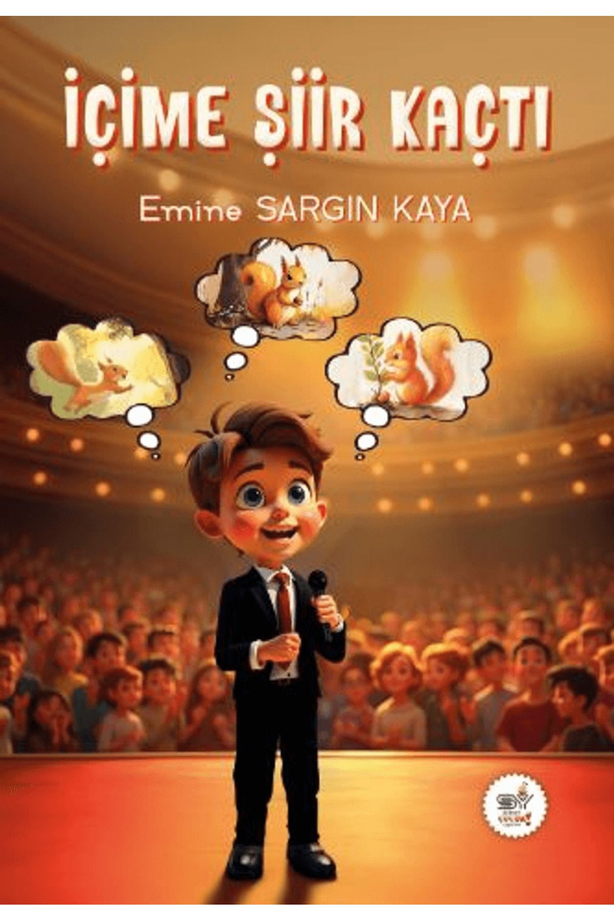 Servet Yayınevi İçime Şiir Kaçtı / Emine Sargın Kaya / Servet Yayınevi / 9786259455792
