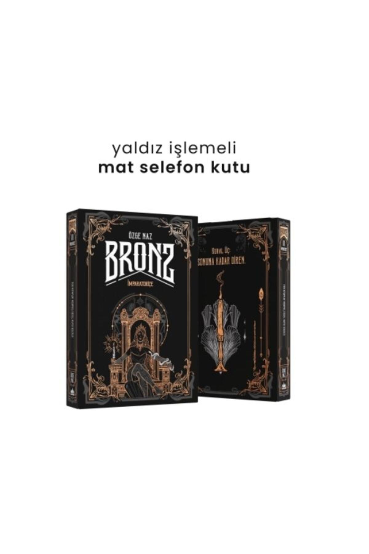 Ephesus Yayınları BRONZ 3: İMPARATORİÇE – HEDİYELİ KUTU