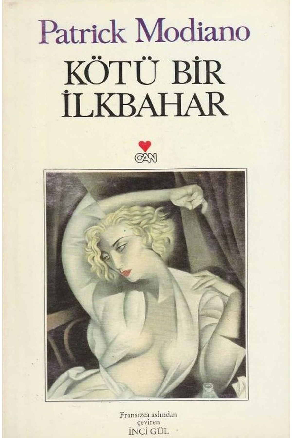 Literatürk Academia Kötü Bir İlkbahar - Patrick Modiano (1998 BASIM)