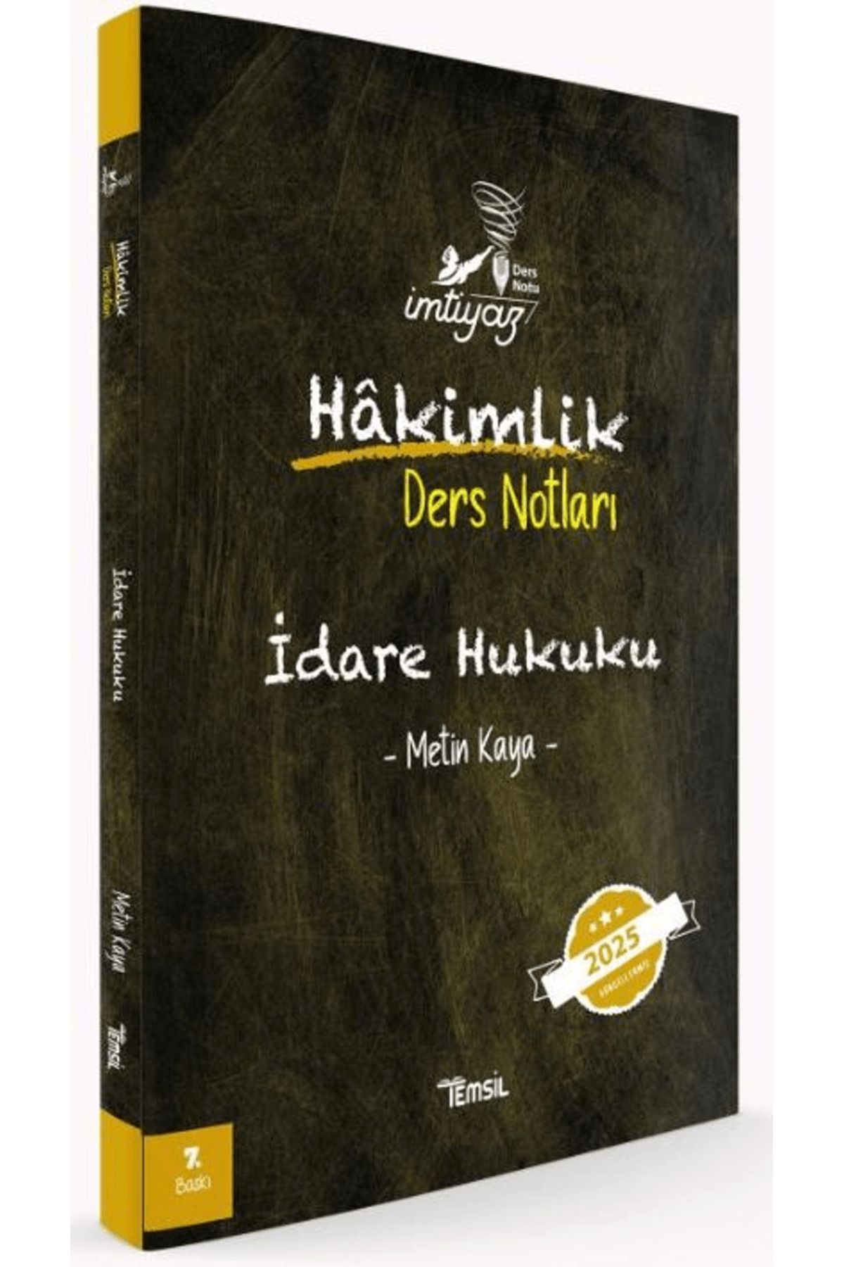 Temsil Kitap İdare Hukuku Hakimlik Ders Notları / Metin Kaya / Temsil Kitap / 9786256416666
