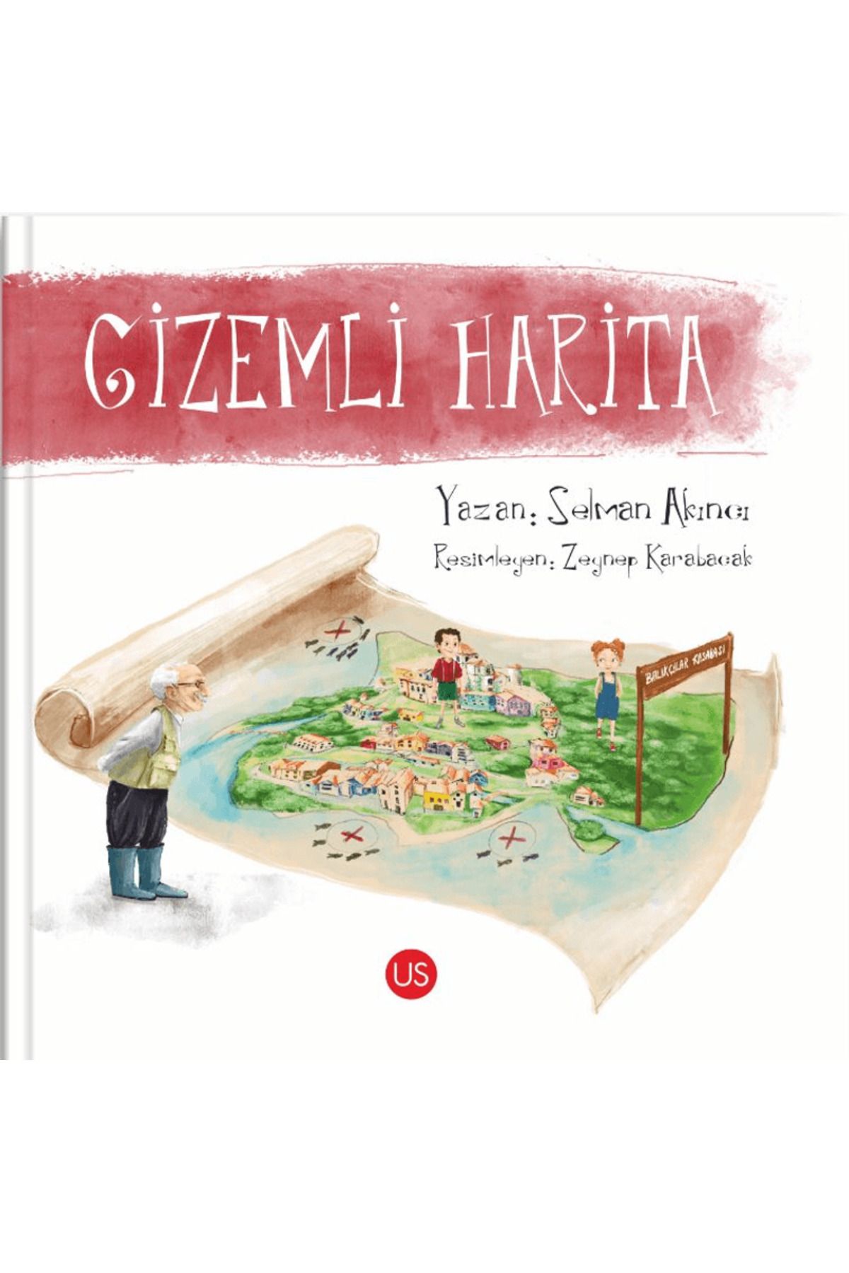 Us Yayınları Gizemli Harita / Selman Akıncı / US Yayınları / 9786256776111