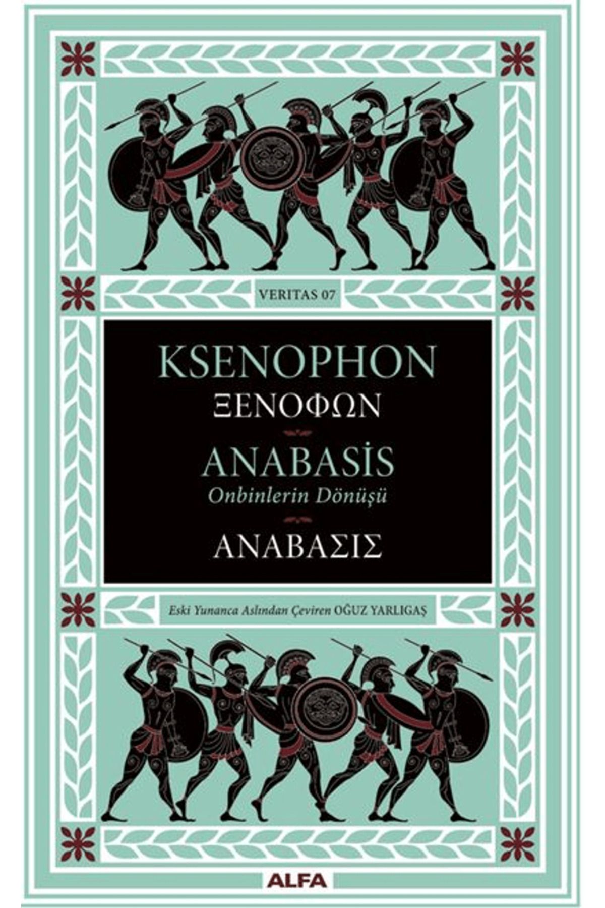 Alfa Yayınları Anabasis / Ksenophon / Alfa Yayınları / 9786253891855