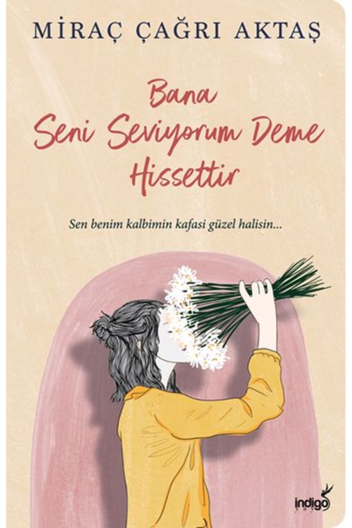 Destek Yayınları Bana Seni Seviyorum Deme Hissettir