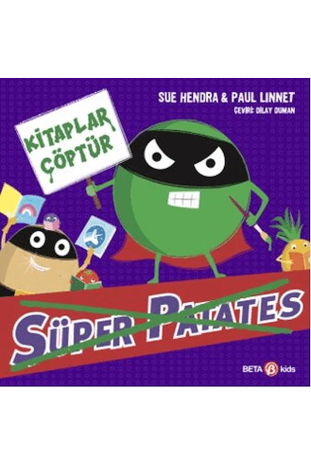 Destek Yayınları Süper Patates lar Çöptür