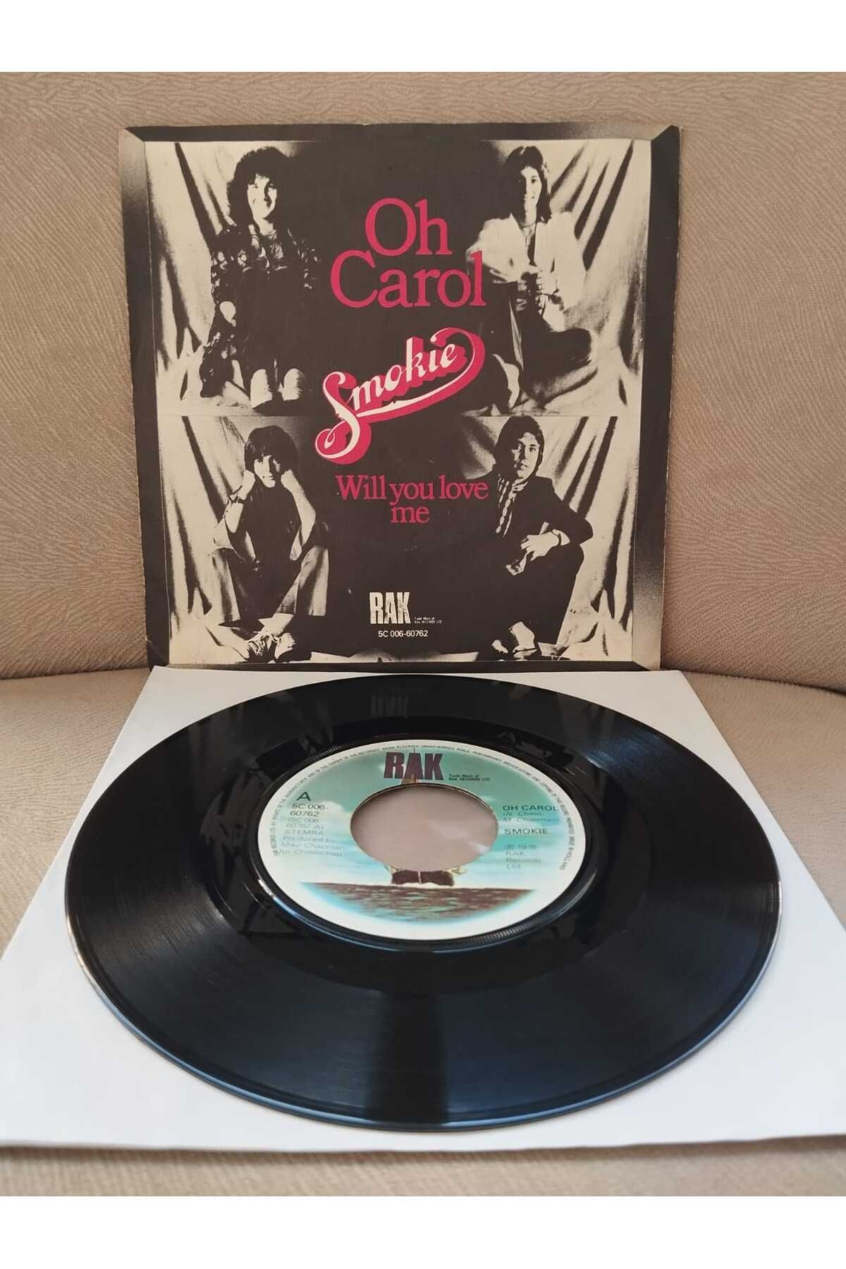 Plakperest SMOKIE - Oh Carol / Will You Love Me - 1978 Hollanda Basım 45lik Plak-2.EL