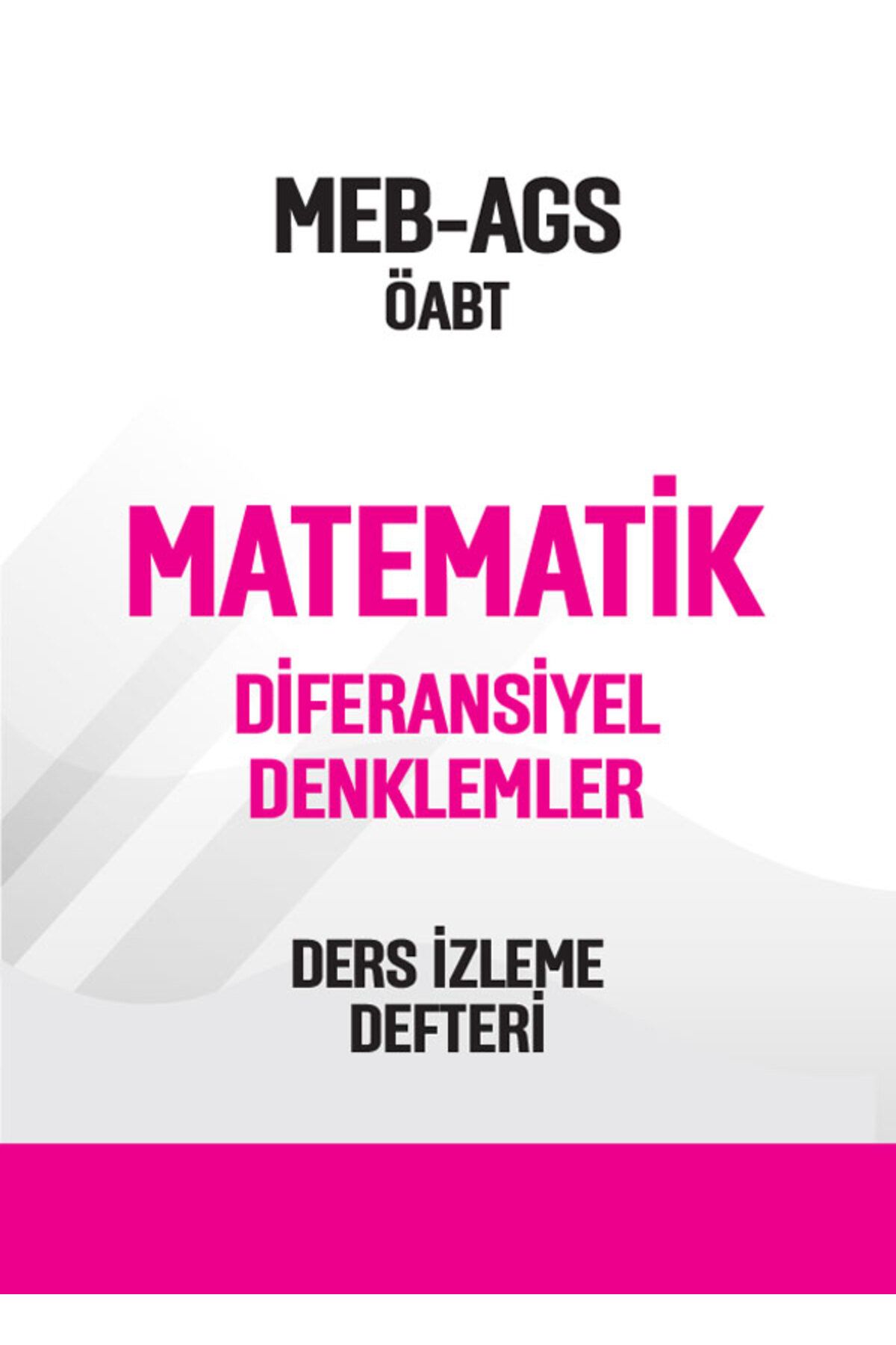 Pegem Akademi Yayıncılık MEB-AGS-ÖABT Matematik Diferansiyel Denklemler Ders İzleme Defteri Pegem Yayınları