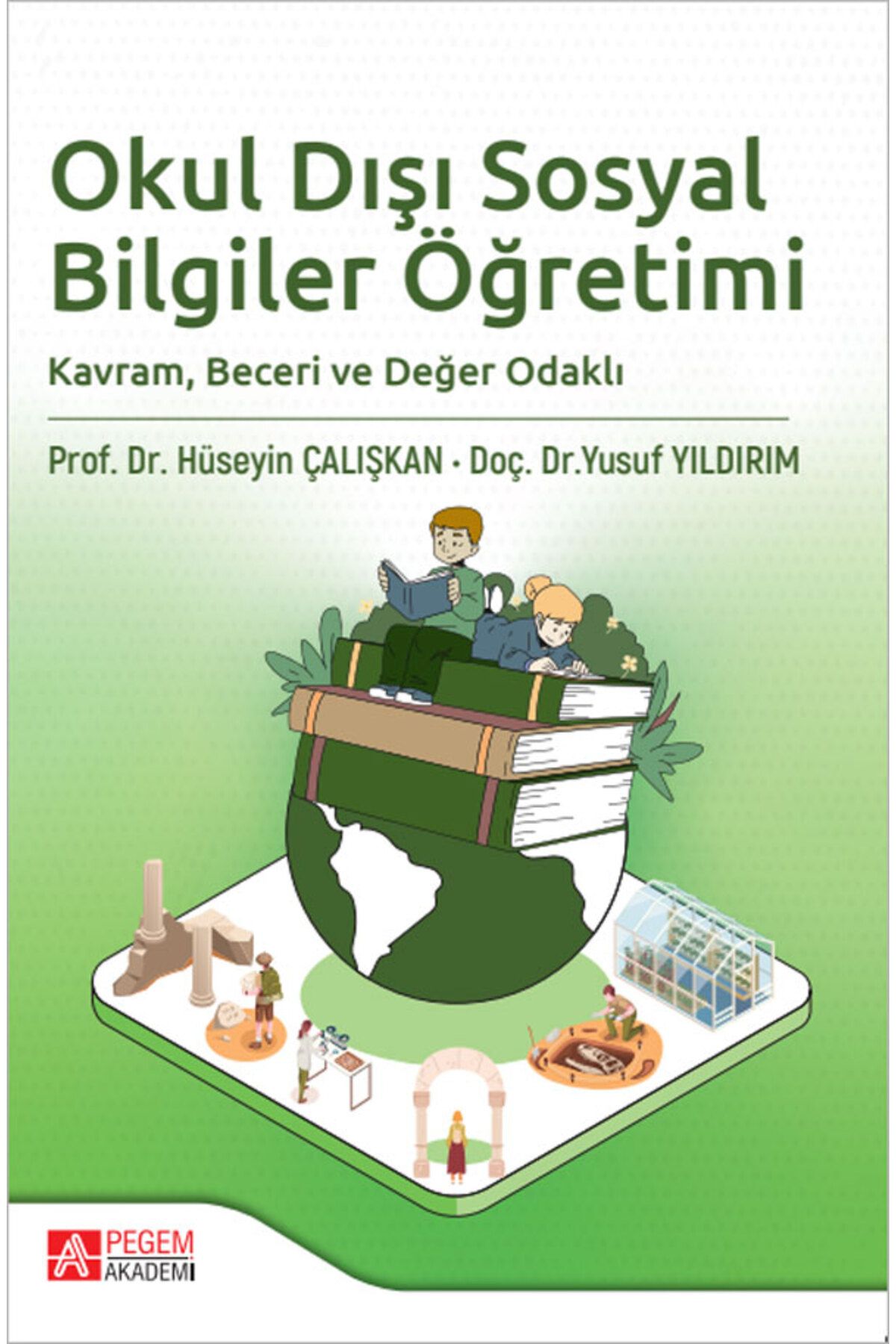 Pegem Akademi Yayıncılık Okul Dışı Sosyal Bilgiler Öğretimi Pegem Yayınları