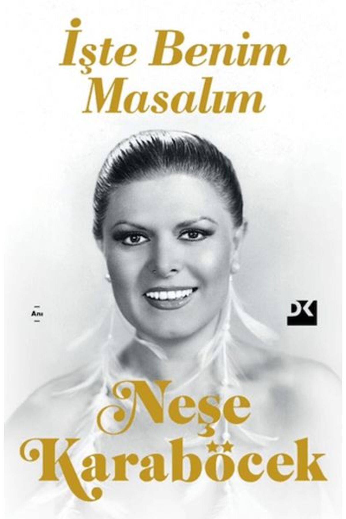 Nan Kitap İşte Benim Masalım