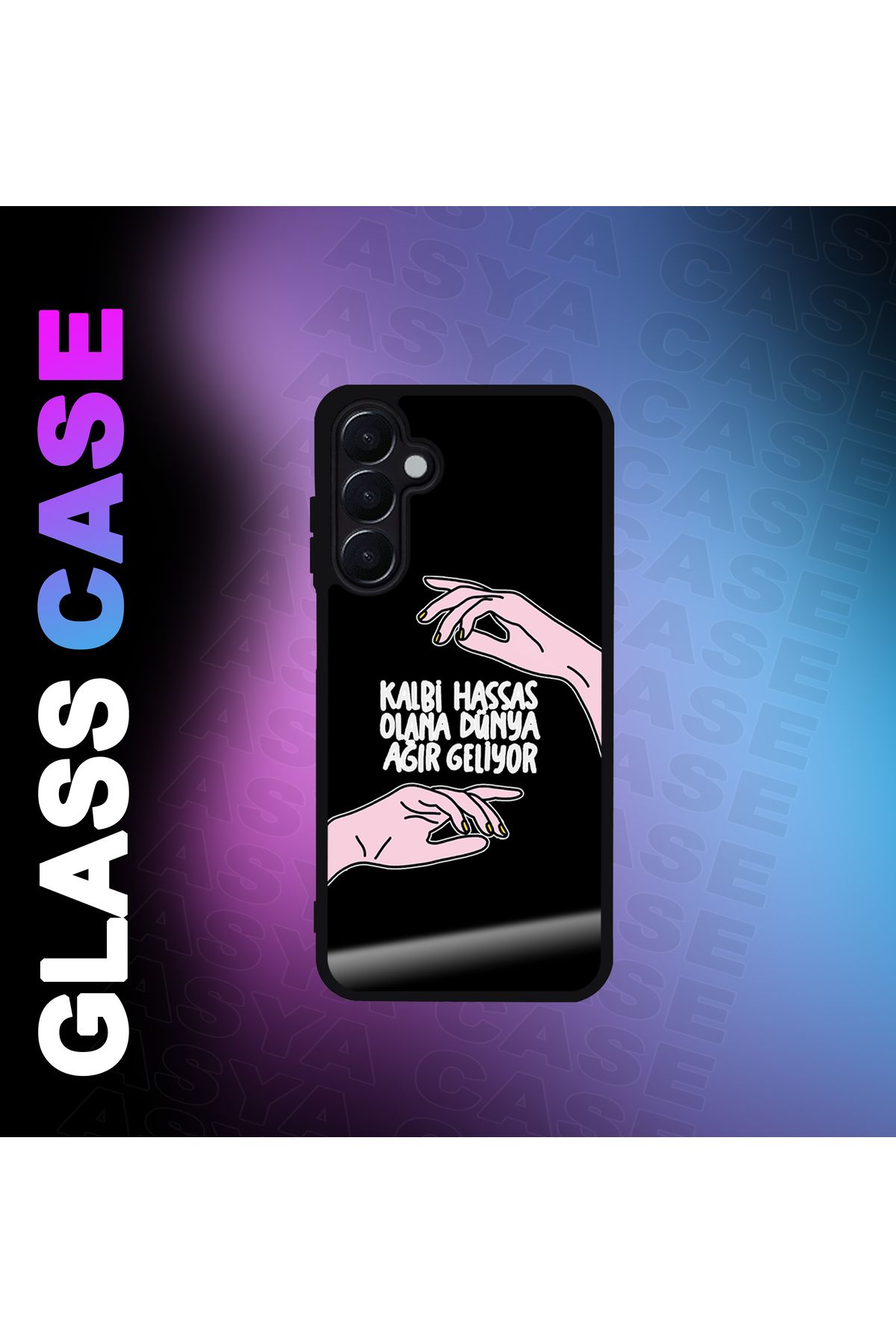 Asya Case Samsung Galaxy A35 5G Kılıf Kalbi Hassas Olana Dünya Ağır Geliyor Baskılı Telefon Kılıfı
