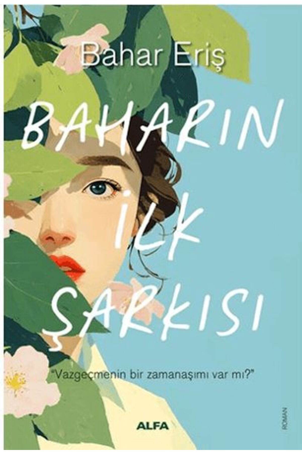 Nan Kitap Baharın İlk Şarkısı