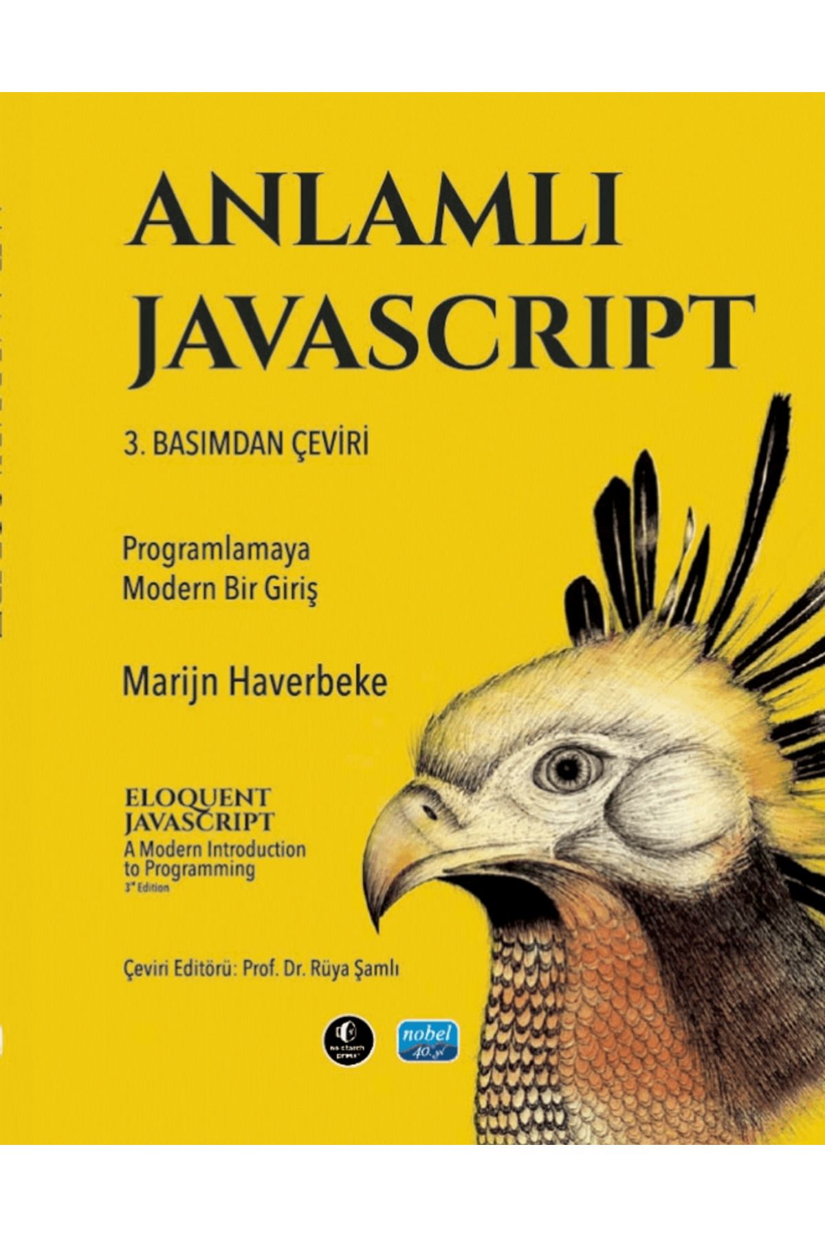 Nobel Akademik Yayıncılık Anlamlı Javascrıpt / Marijn Haverbeke / Nobel Akademik Yayıncılık / 9786253719715