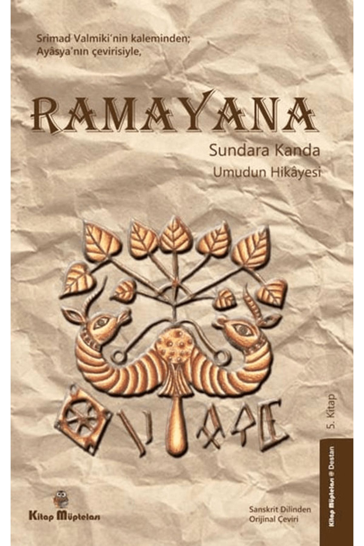 Kitap Müptelası Yayınları Ramayana - Sundara Kanda - Umudun Hikayesi (5. Kitap) / Kitap Müptelası Yayınları / 9786256225121