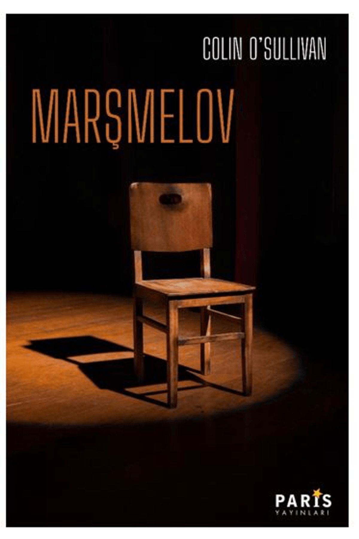 Paris Yayınları Marşmelov / Colin O’Sullivan / Paris Yayınları / 9786057068347