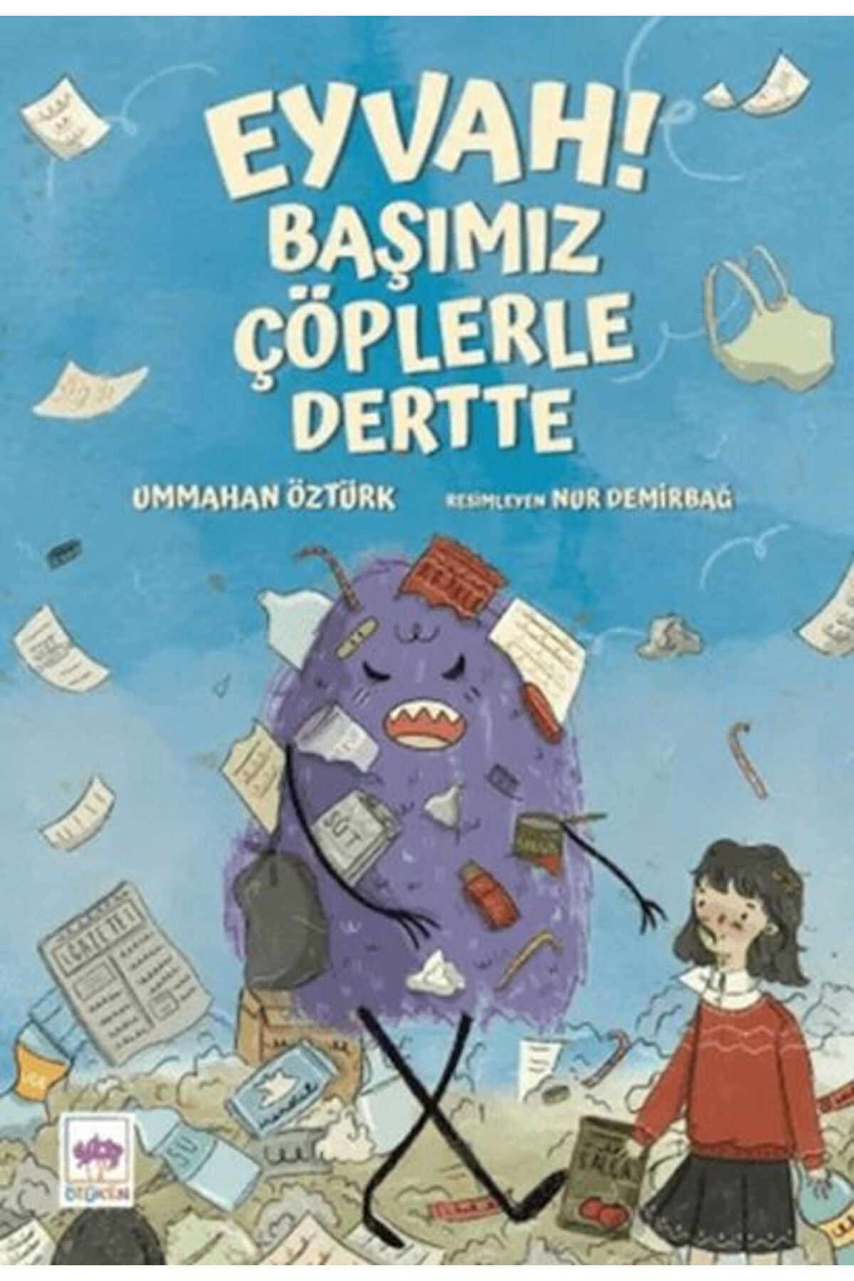 Karma Kitaplar Eyvah! Başımız Çöplerle Dertte