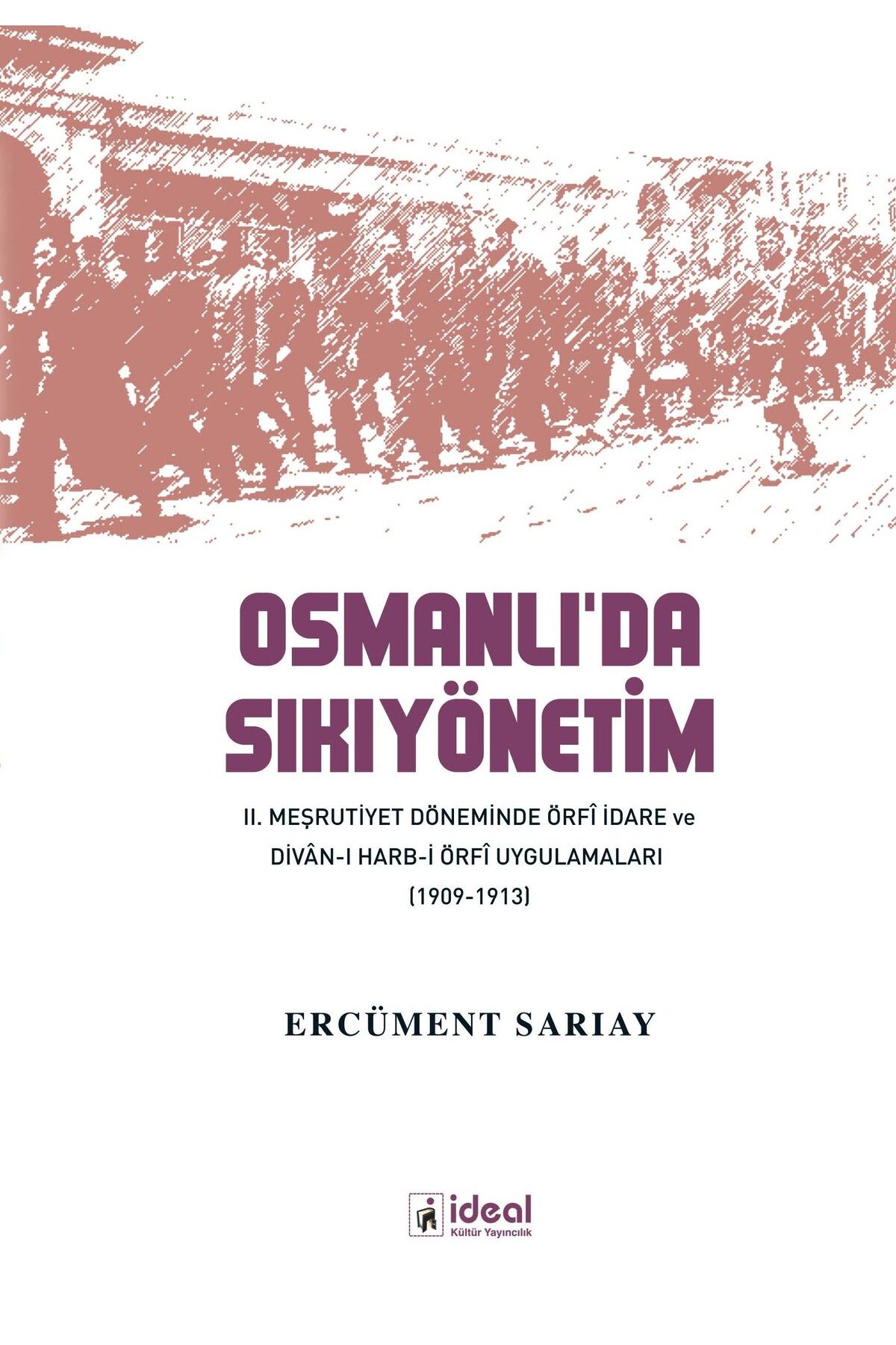 İdeal Kültür Yayıncılık Osmanlı'da Sıkıyönetim