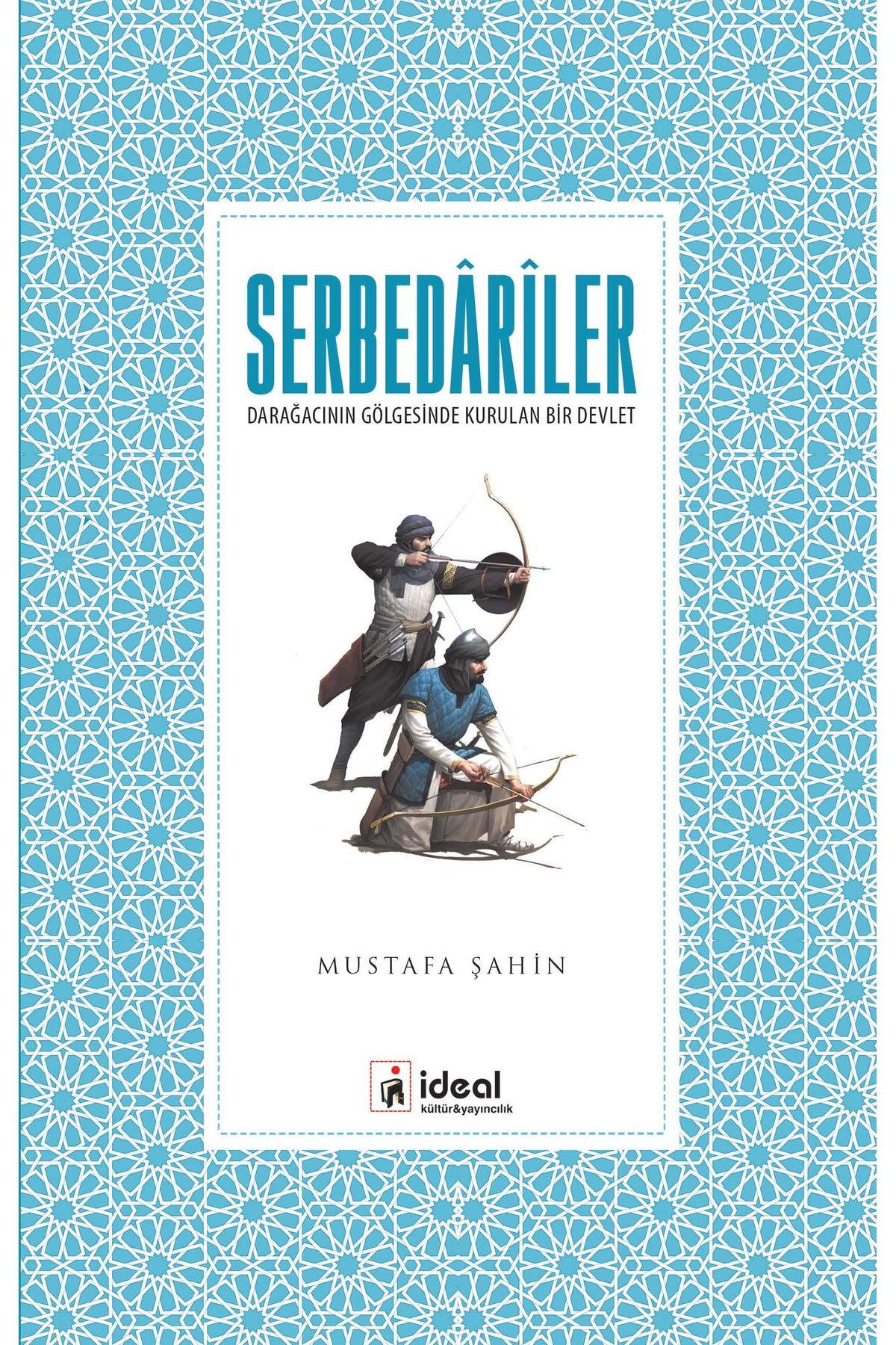 İdeal Kültür Yayıncılık Serbedâriler