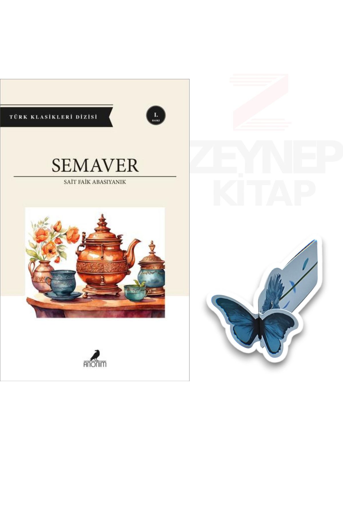 Anonim Yayıncılık Semaver - Sait Faik Abasıyanık (Özel Tasarım Hareketli Kelebek Ayraç Hediye)