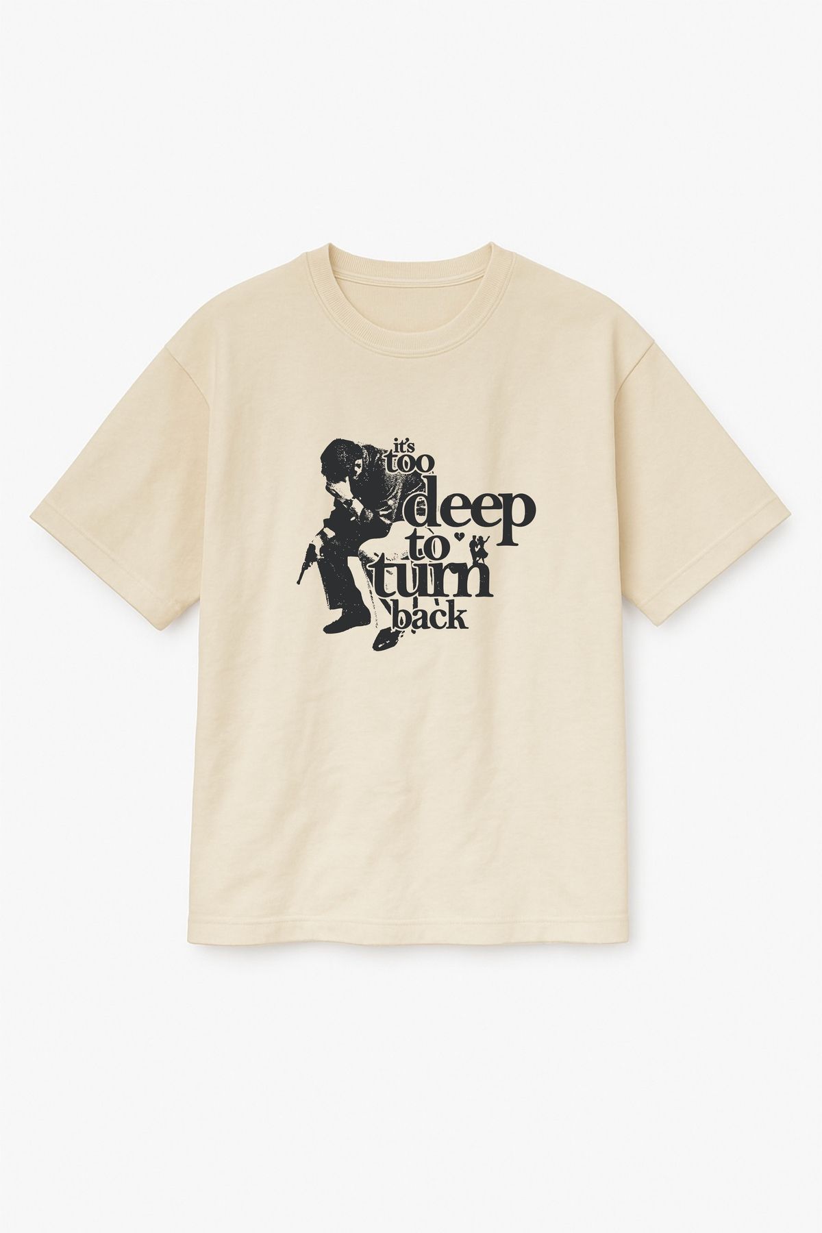Altair Tr Bej Renk Oversize İt's Too Deep To Turn Back Baskılı Unisex Tişört T-Shirt