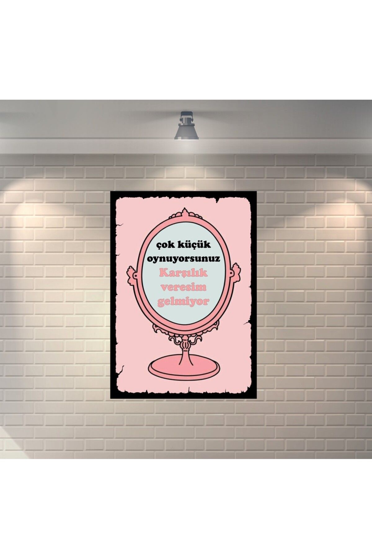 BBO REKLAM Çok Küçük Oyunuyorsunuz Karşılık Veresim Gelmiyor Ayna Retro Ahşap Poster