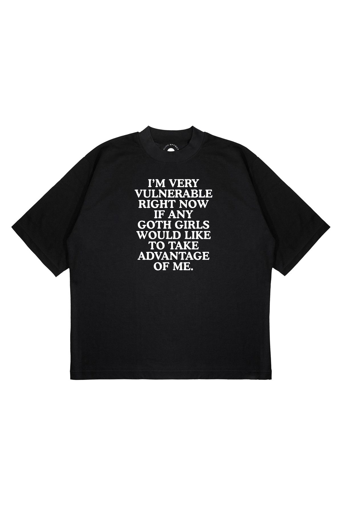 PURE EFFECT Unisex Oversize IM VERY VULNERABLE Baskılı Boxy Fit Kalın Kumaşlı T-shirt