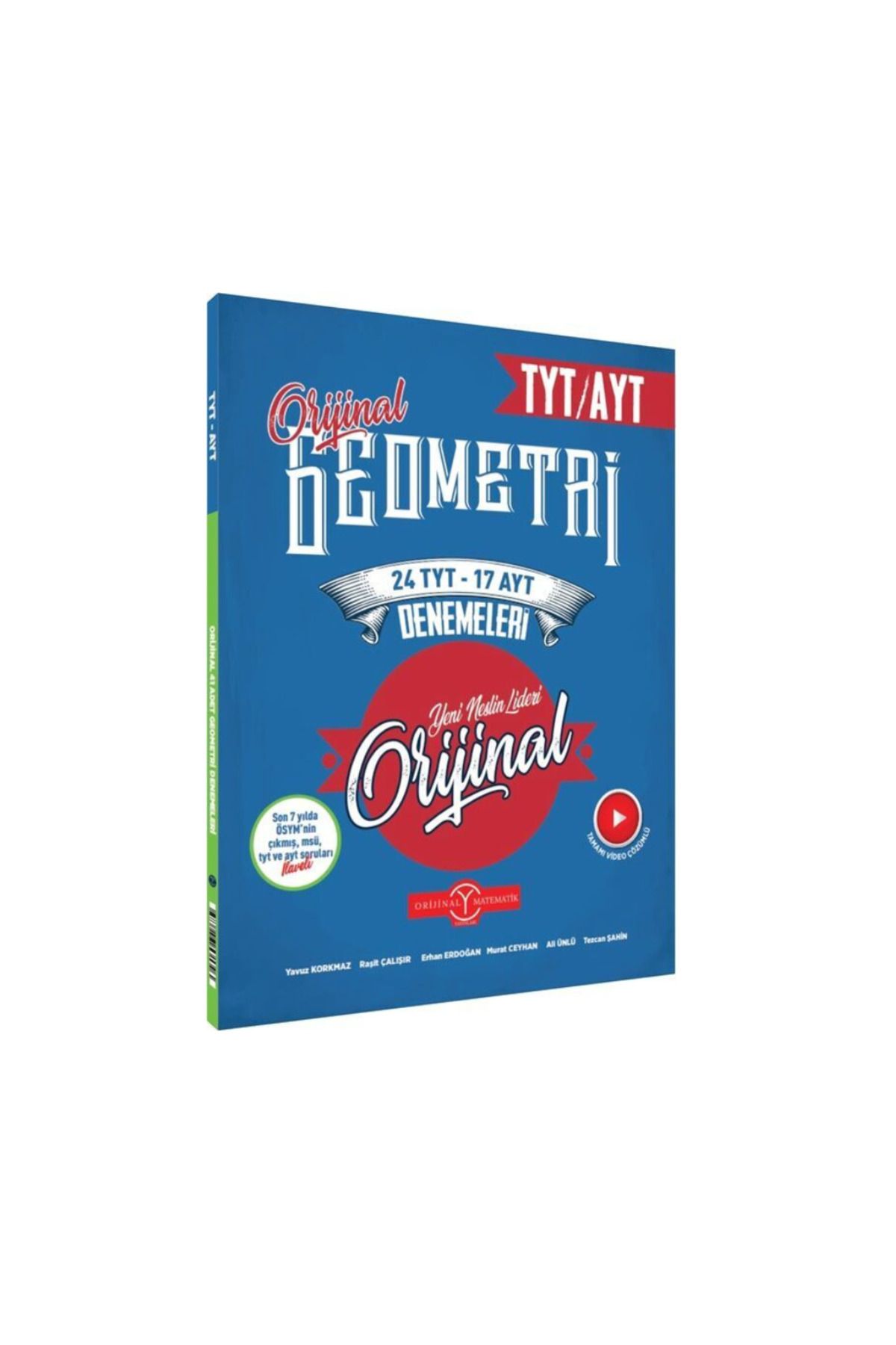 Orijinal Yayınları Orijinal Yayınları TYT AYT Geometri 24 TYT 17 AYT Deneme
