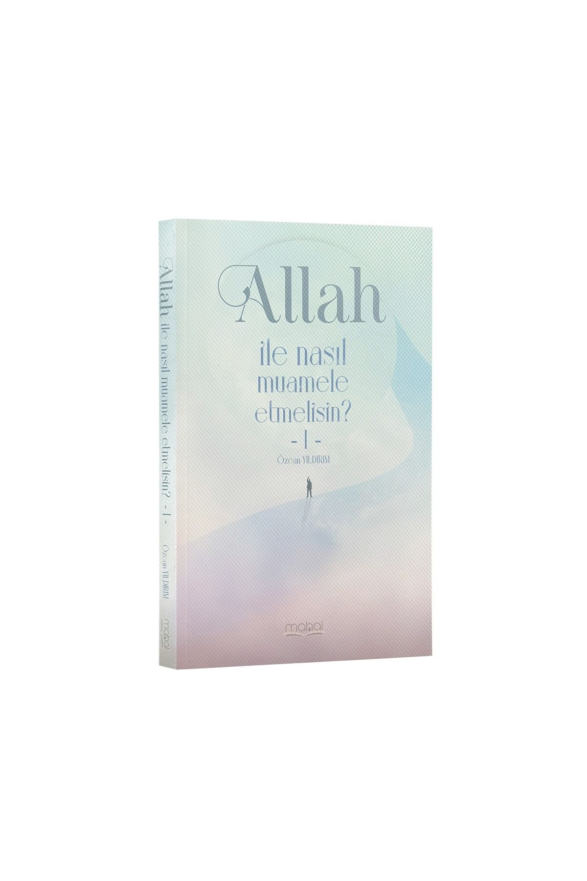 Neda Yayınları Allah ile Nasıl Muamele Etmelisin-1