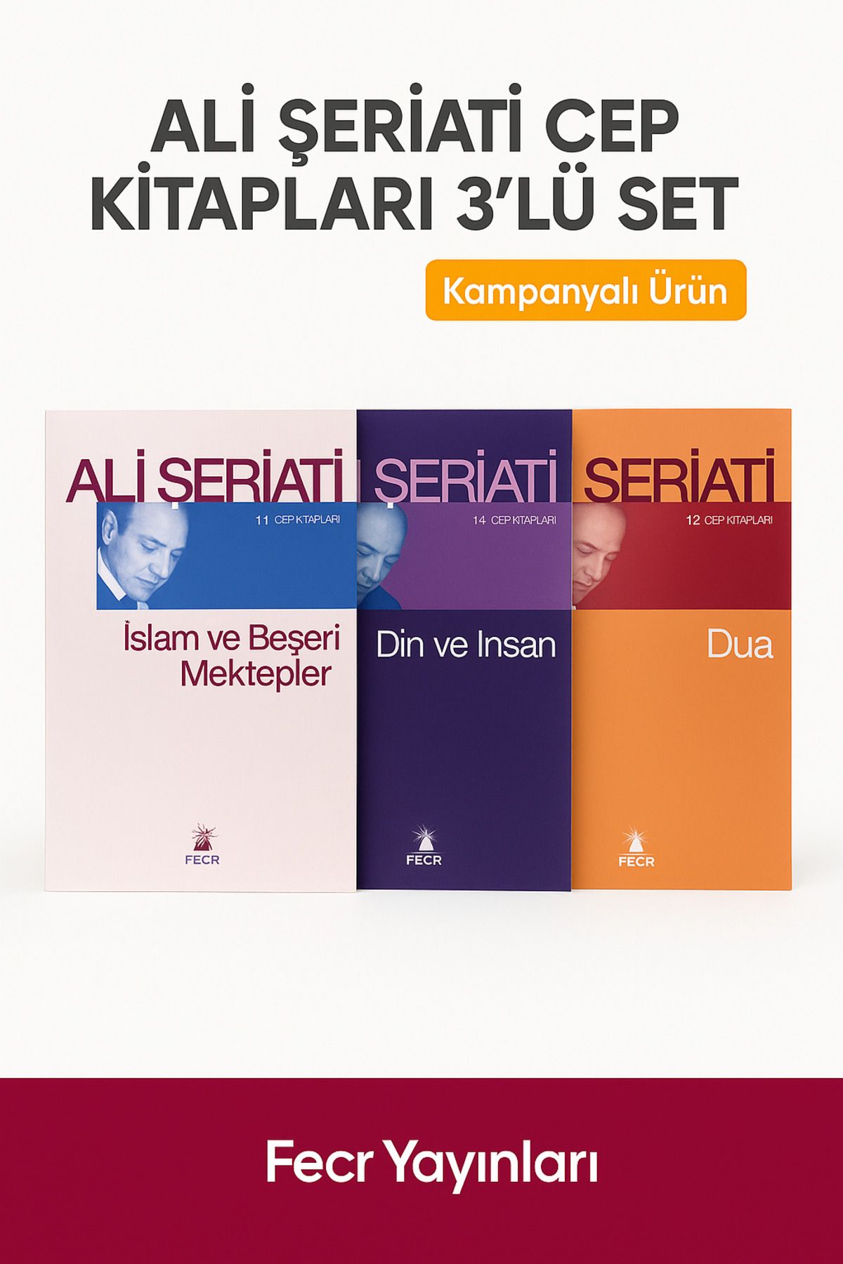 Fecr Yayınları Ali Şeriati Cep Kitapları 3'lü Set - İslam ve Beşeri Mektepler, Din ve İnsan, Dua | Fecr Yayınları
