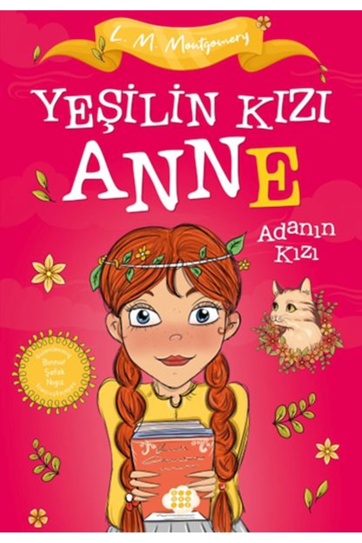 Karatay Yayınları Yeşilin Kızı Anne 3 Adanın Kızı Çocuklar İçin