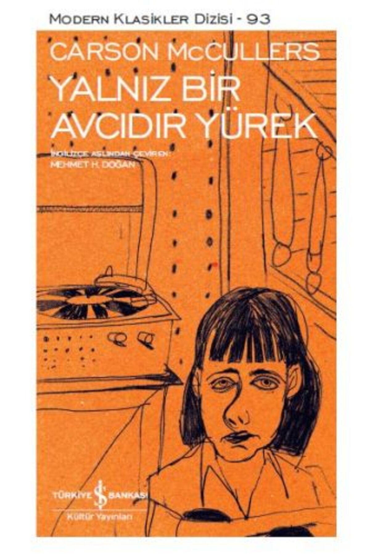 Destek Yayınları Yalnız Bir Avcıdır Yürek Modern Klasikler Dizisi