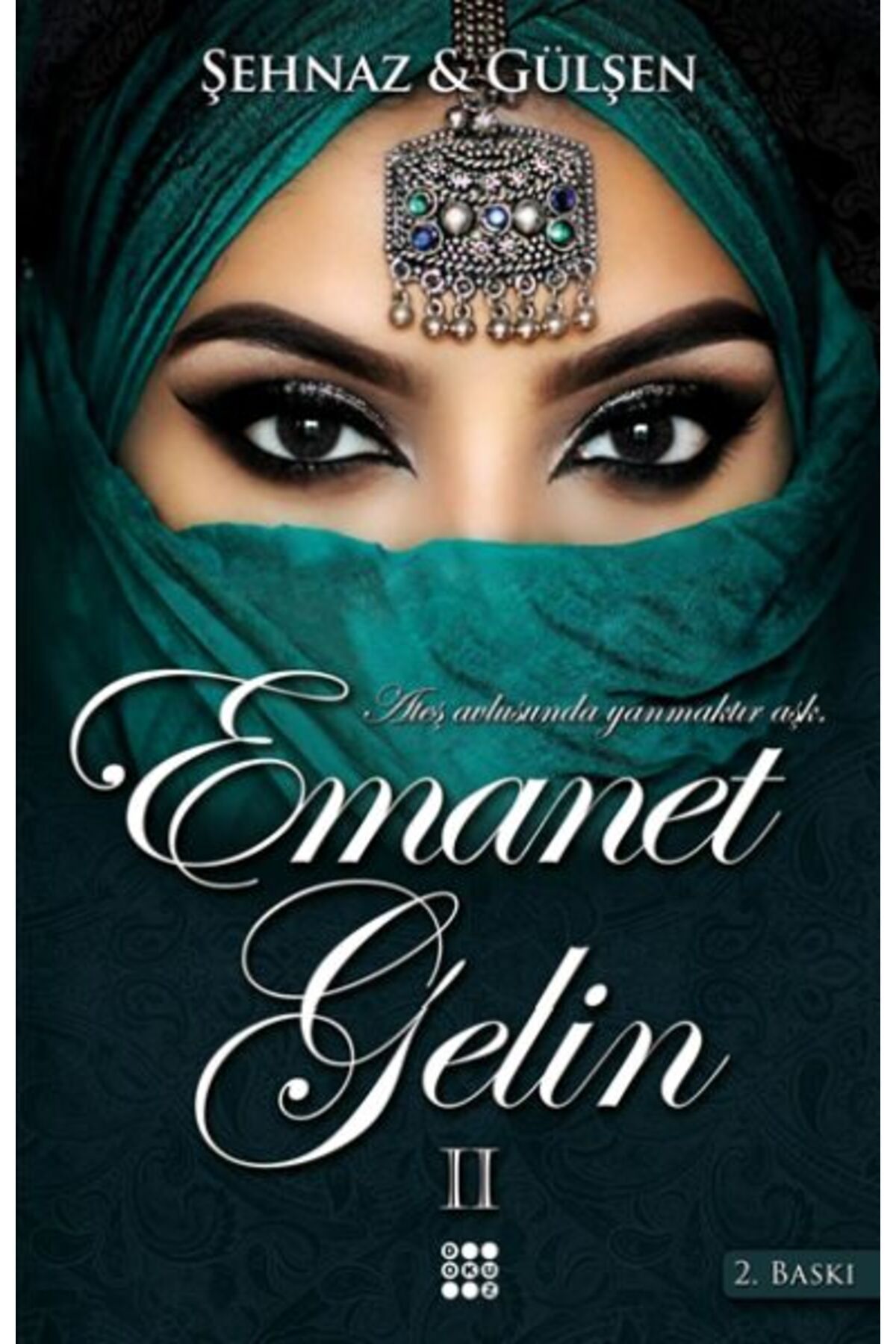 Karatay Yayınları Emanet Gelin 2