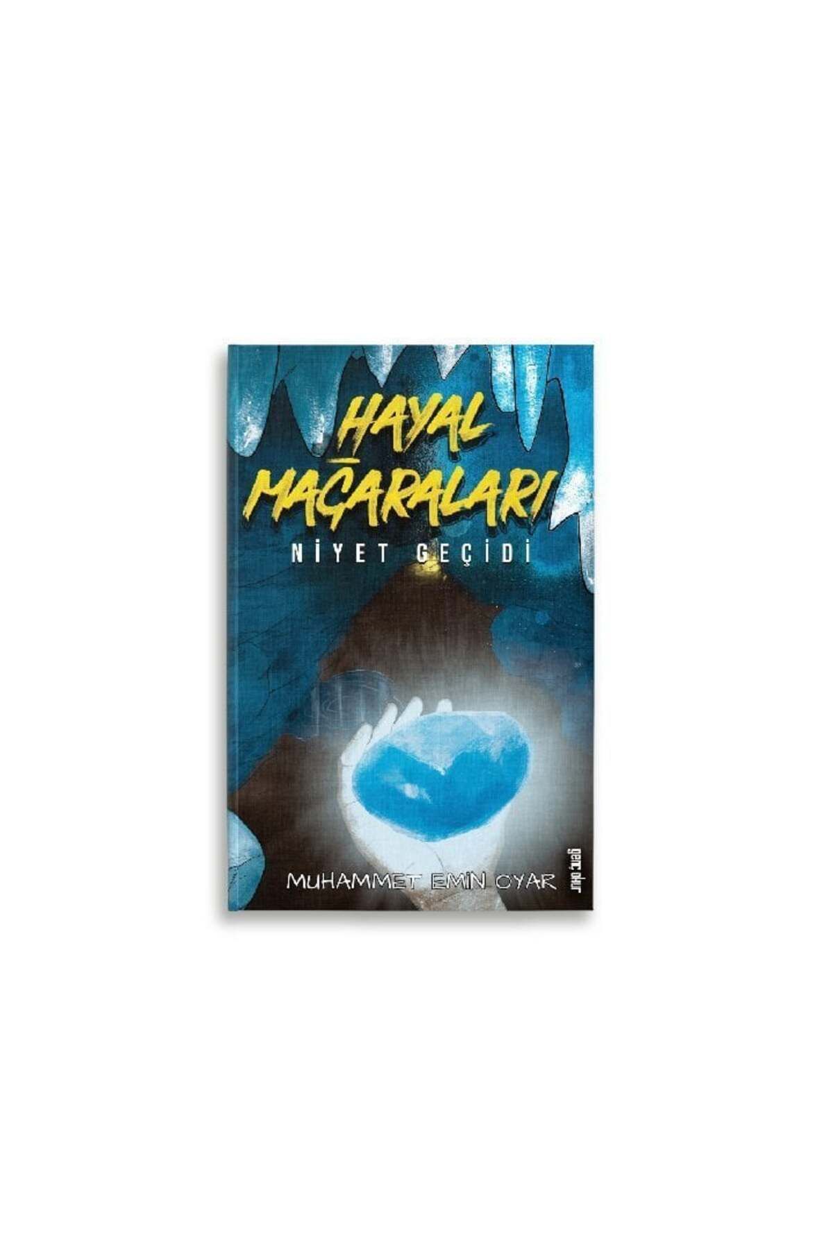 Genç Okur Hayal Mağaraları | Niyet Geçidi | Muhammet Emin Oyar