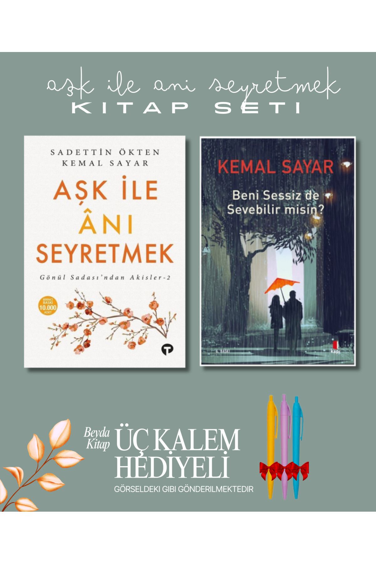 Turkuvaz Kitap Aşk İle Anı Seyretmek - Beni Sessizde Sevebilir Misin (2 Kitap) - Kalem Hediyeli - Kemal Sayar