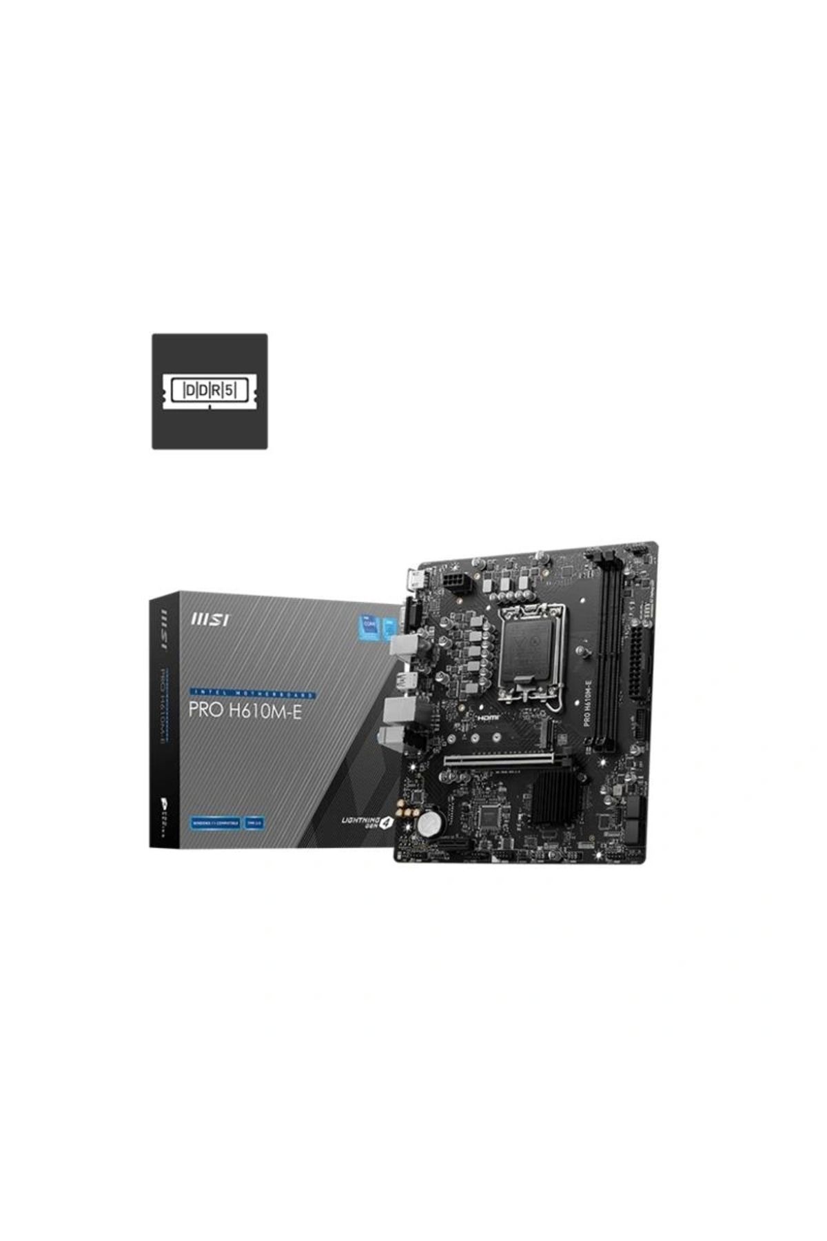 ShopNova MSI PRO H610M-E DDR5 5600MHZ 1XVGA 1XHDMI 1XM.2 USB 3.2 MATX 1700P (12. / 13. VE 14. NESİL İŞLEMCİ U