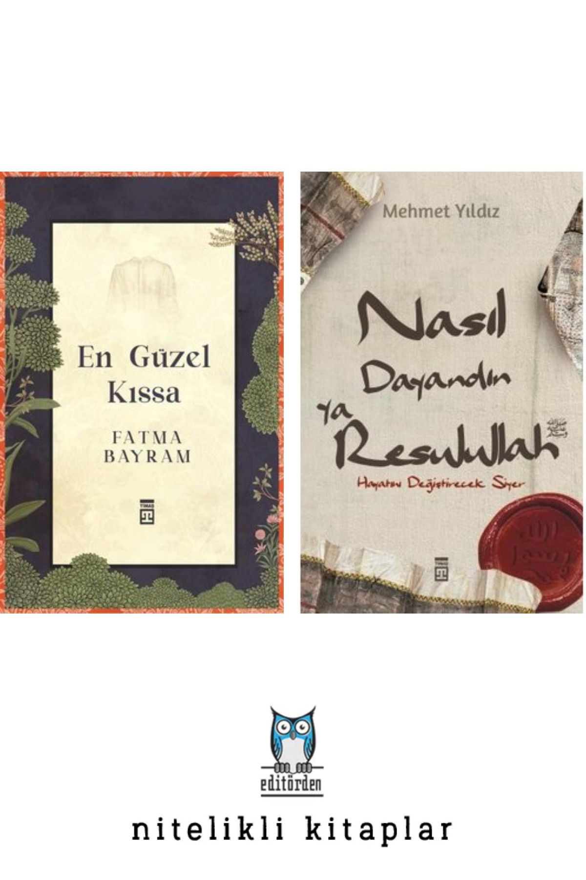 Timaş Yayınları En Güzel Kıssa - Nasıl Dayandın Ya Rasulullah / Mehmet Yıldız