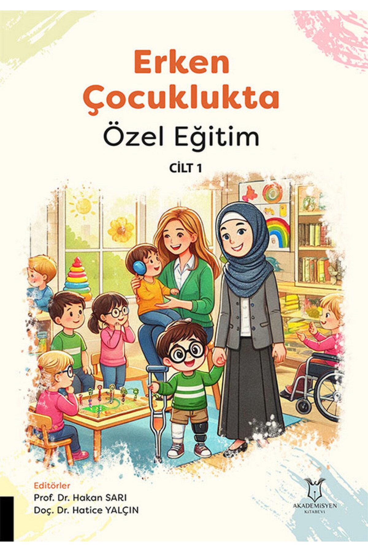 Akademisyen Kitabevi Erken Çocuklukta Özel Eğitim