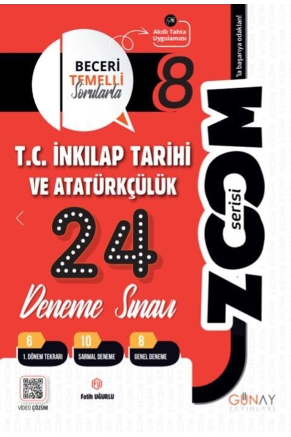 Ankara Kitap Merkezi 8. Sınıf LGS T.C. İnkılap Tarihi ve Atatürkçülük 24 Deneme Zoom Serisi Günay Yayınları