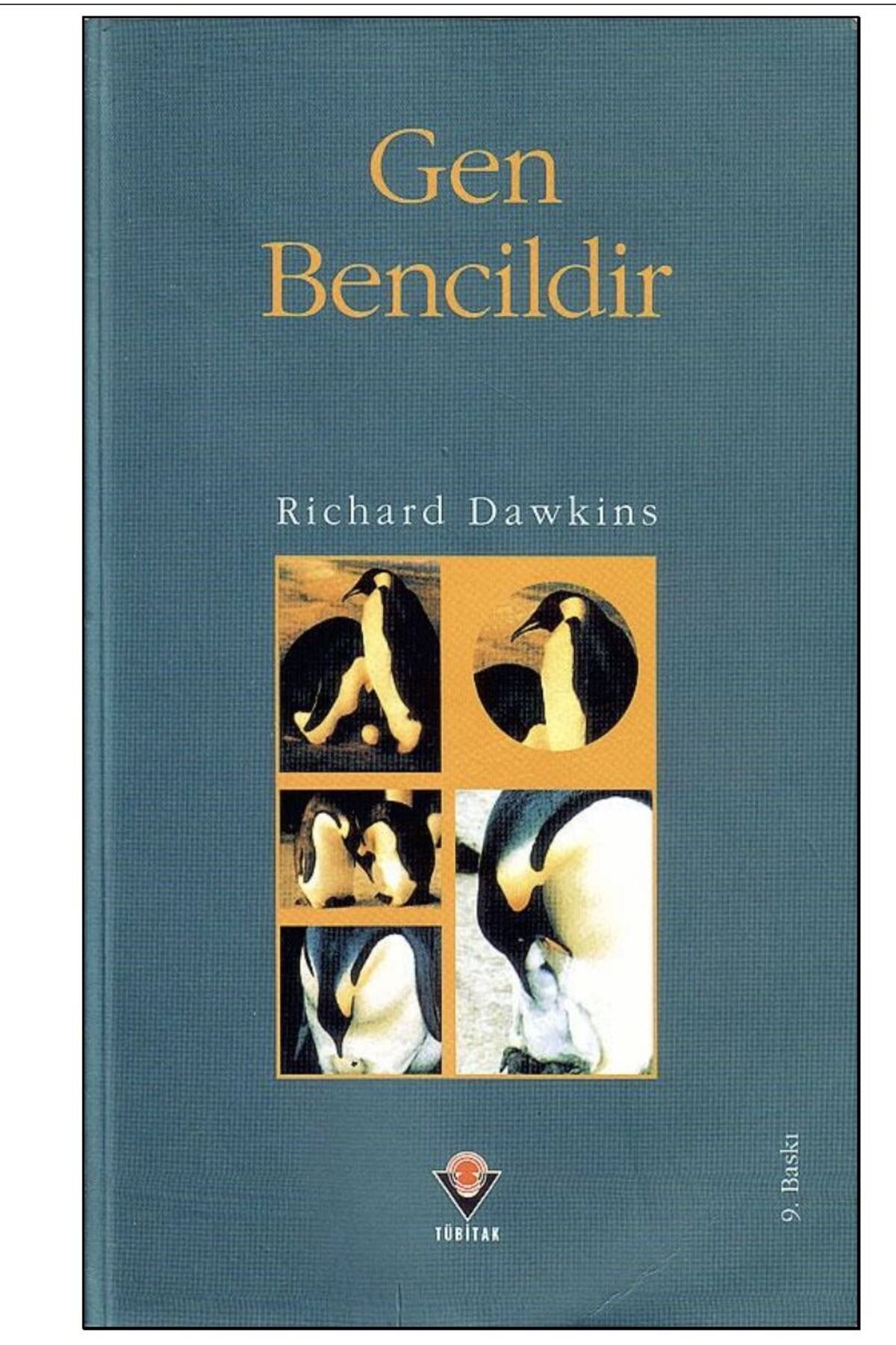 TÜBİTAK Popüler Bilim Yayınları Gen Bencildir - Richard Dawkins