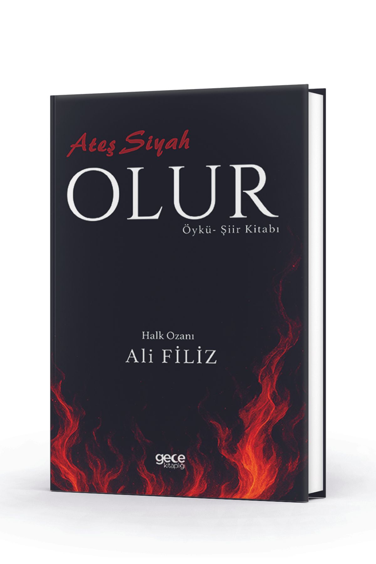 Gece Kitaplığı Ateş Siyah Olur