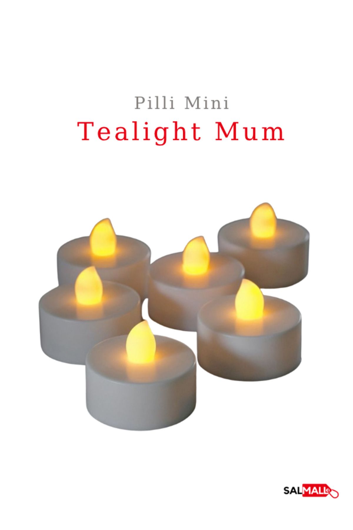 SalMall Pilli Tealight Mum 6 Adet