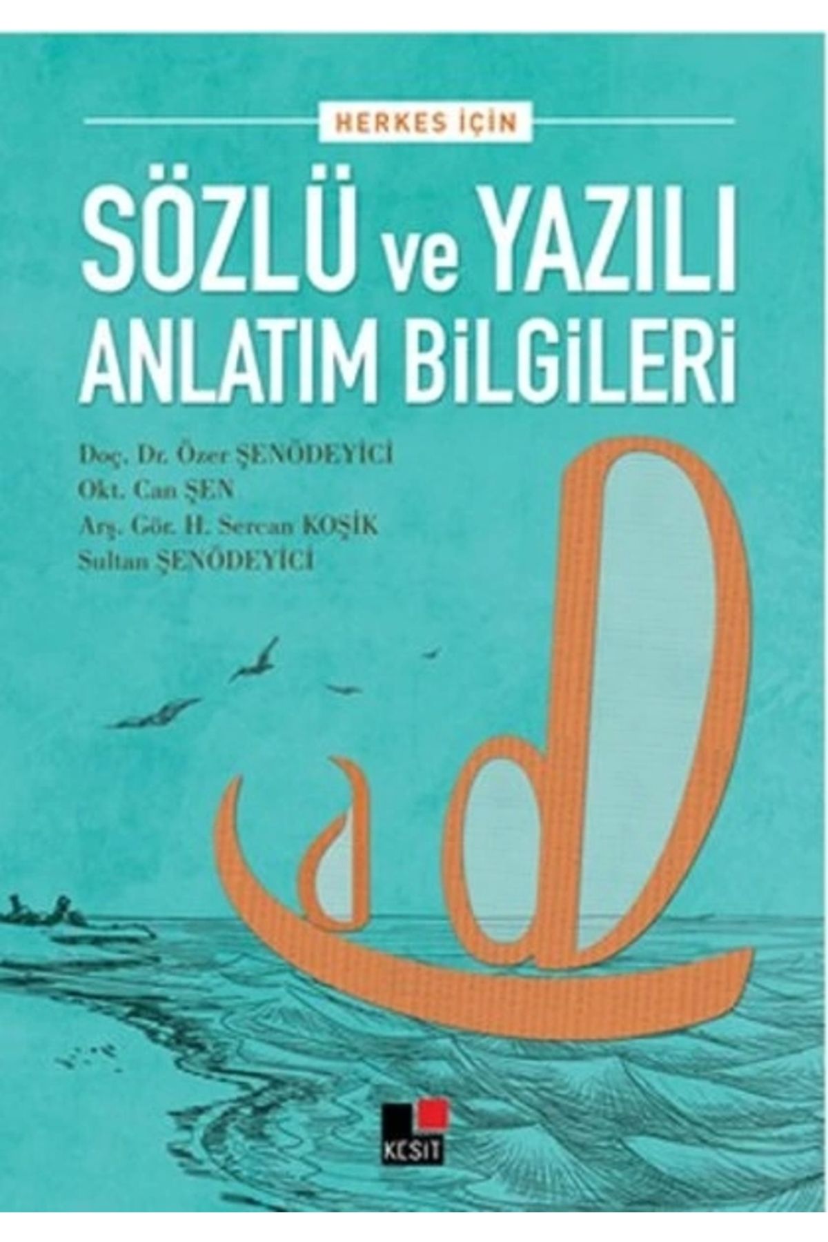Kesit Yayınları Herkes İçin Sözlü ve Yazılı Anlatım Bilgileri