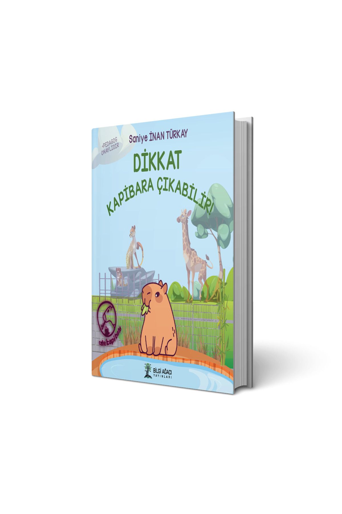 Bilgi Ağacı Yayınları Dikkat Kapibara Çıkabilir!/Saniye İnan Türkay