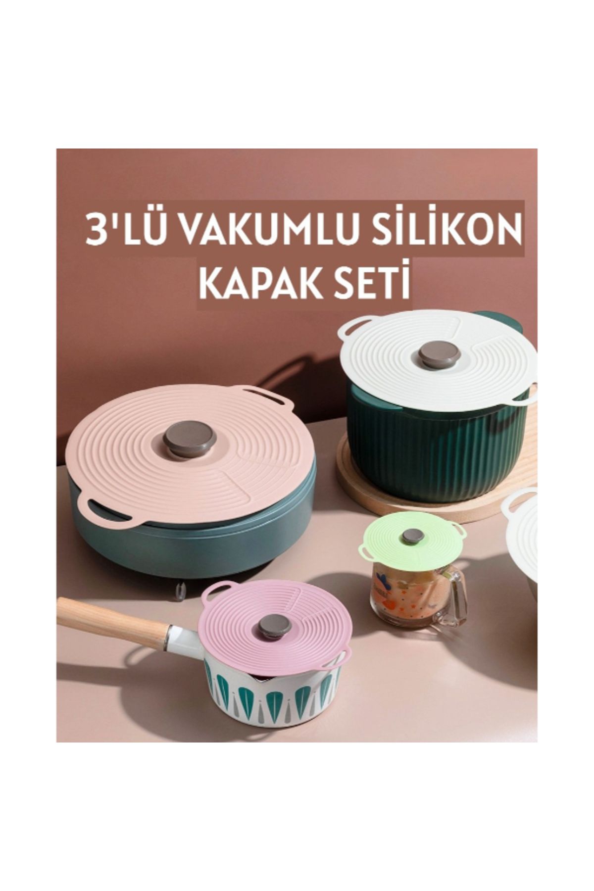 Orkun MANDIRACILAR 3'lü Vakumlu Silikon Kapak Seti