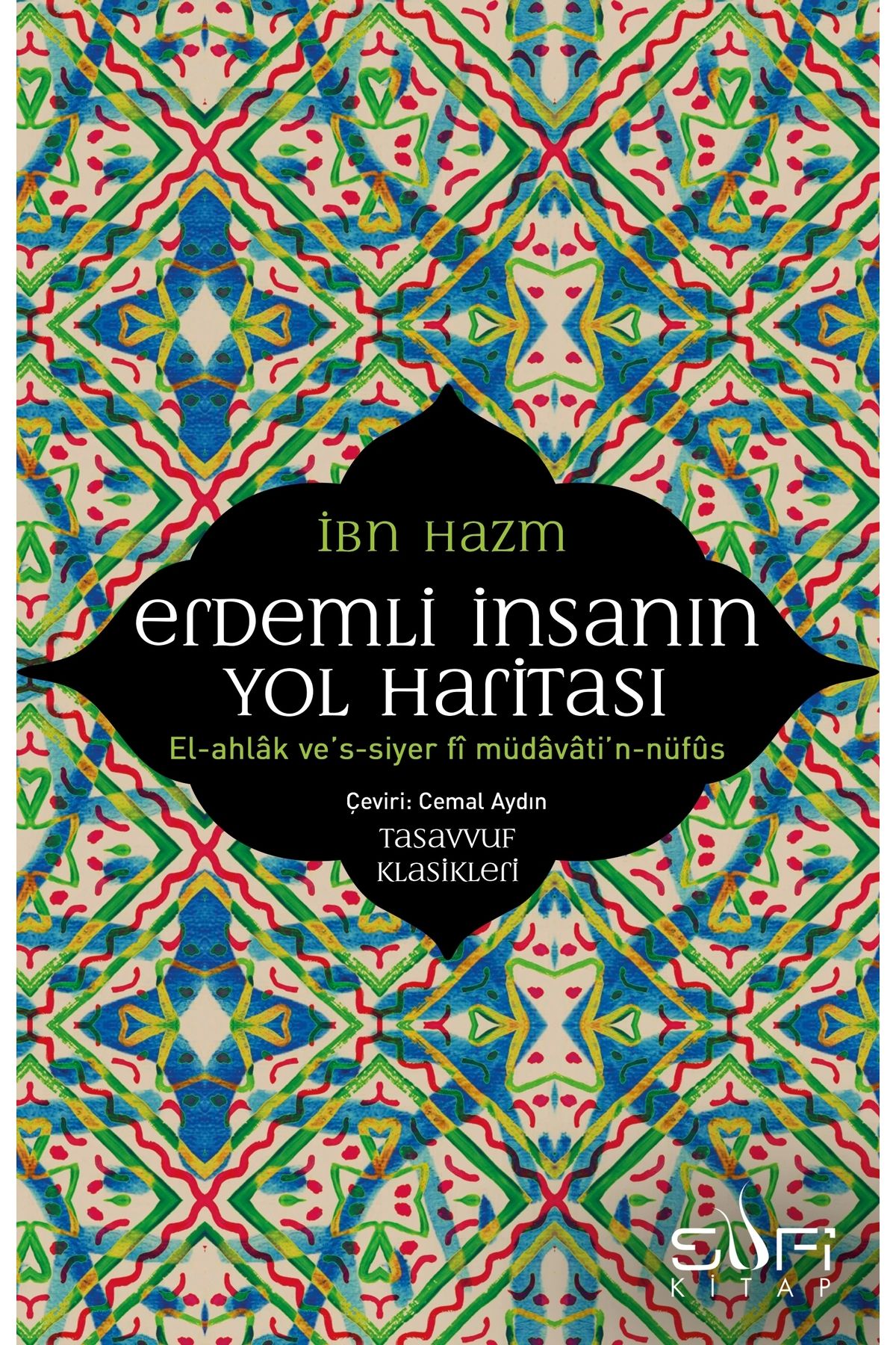 Sufi Kitap Erdemli İnsanın Yol Haritası