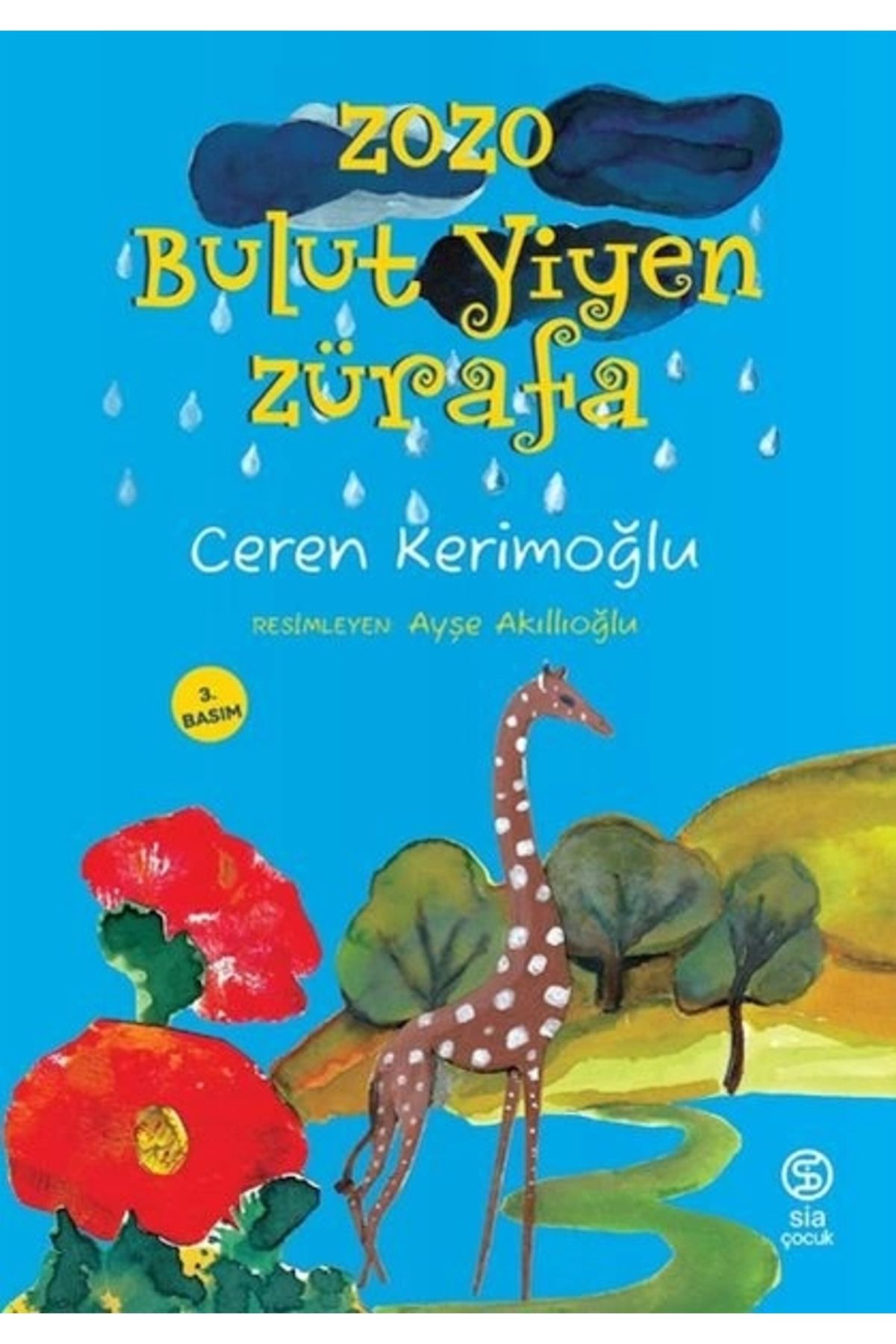 Sia Kitap Zozo Bulut Yiyen Zürafa