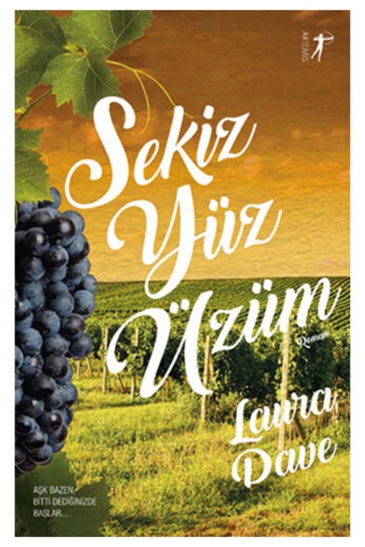 Artemis Yayınları Eight Faces Grapes, Laura Dave, , Eight Faces Grapes ...