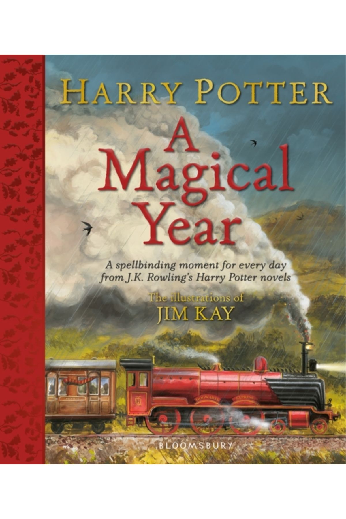 Bloomsbury Harry Potter A Magical Year : The Illustrations of Jim Kay