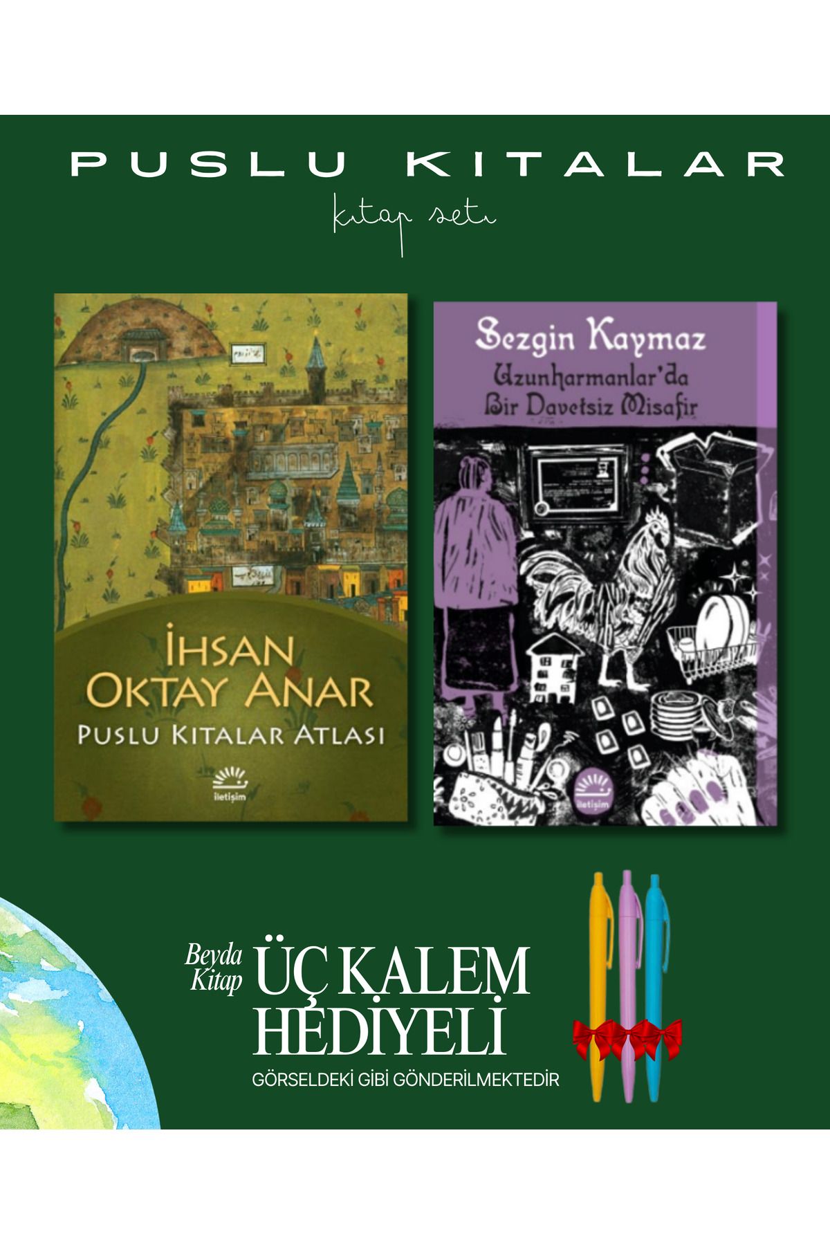 İletişim Yayınları Puslu Kıtalar Atlası - Uzunharmanlarda Davetsiz - Kitap Seti - İhsan Oktay Anar - Kalem Hediyeli