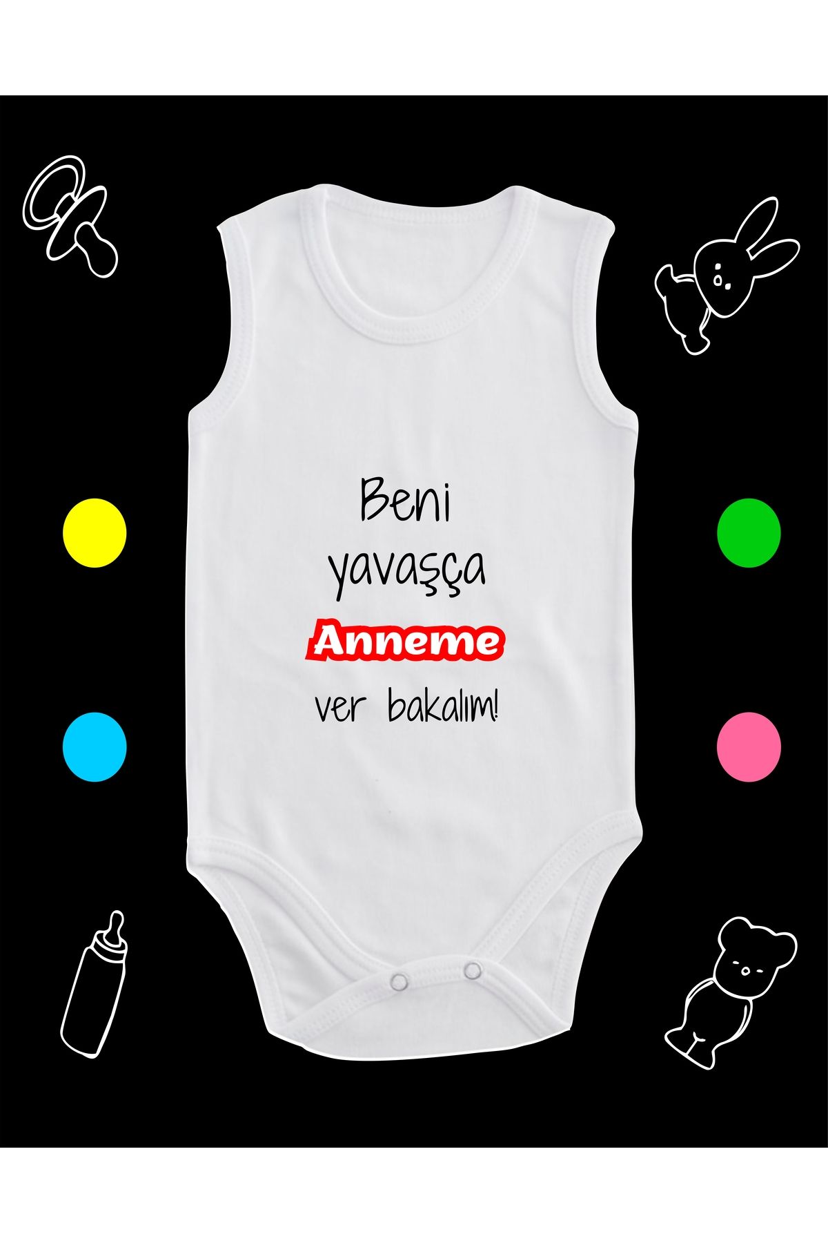 enmalife Pamuklu Beni Yavaşça Anneme Ver Bakalım Baskılı Penye Bebek Body Çıtçıtlı Badi Zıbın BYAVB111