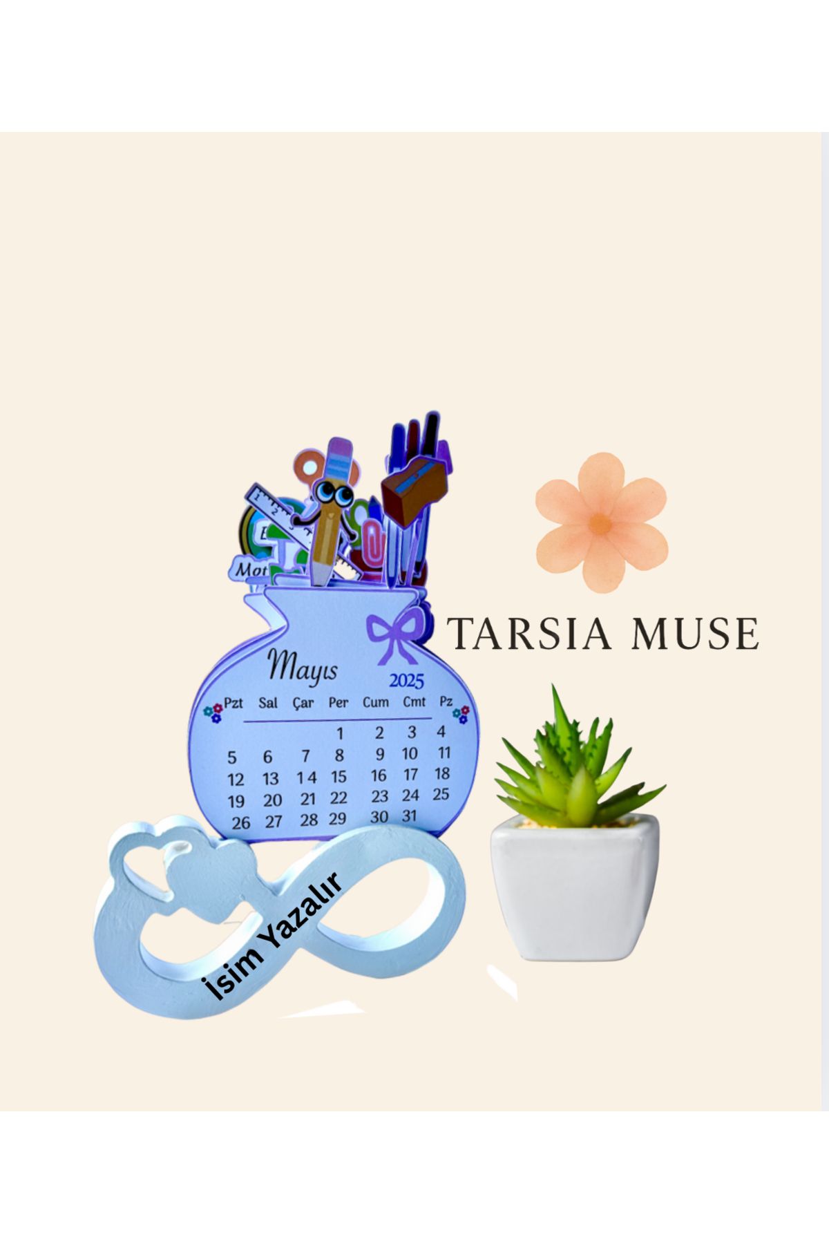 Tarsia Muse Öğretmene Özel 2025 Masa Takvimi ve İsme Özel Sonsuzluk Standı